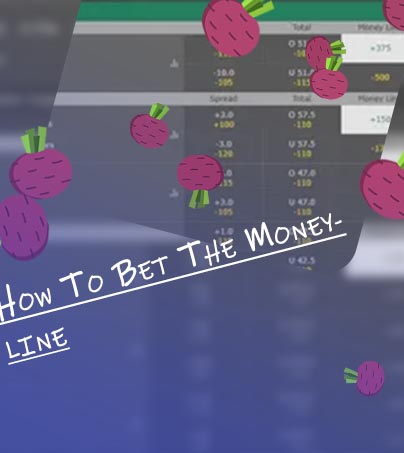Understanding moneyline bets